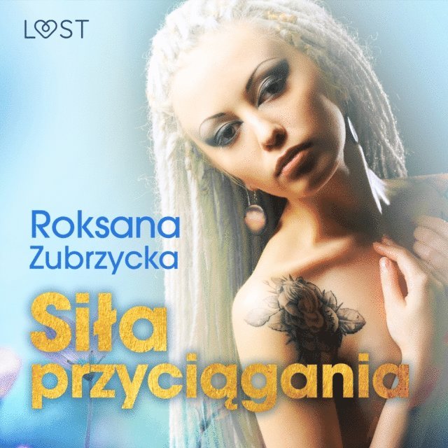 Zubrzycka - SiÅ‚a przyciÄ…gania â€“ lesbijskie opowiadanie erotyczne, Ljudbok