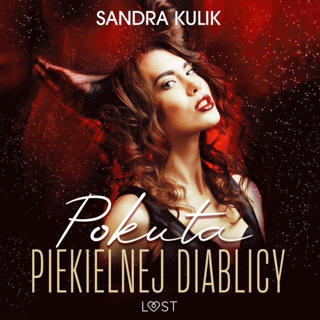 Kulik - Ogień uczuć 1: Pokuta Piekielnej Diablicy - seria erotyczna, Ljudbok