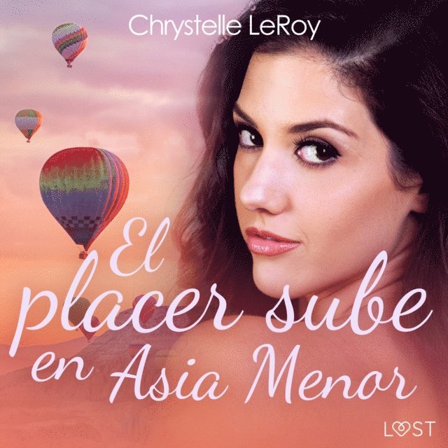 LeRoy - El placer sube en Asia Menor - una novela erótica, Ljudbok