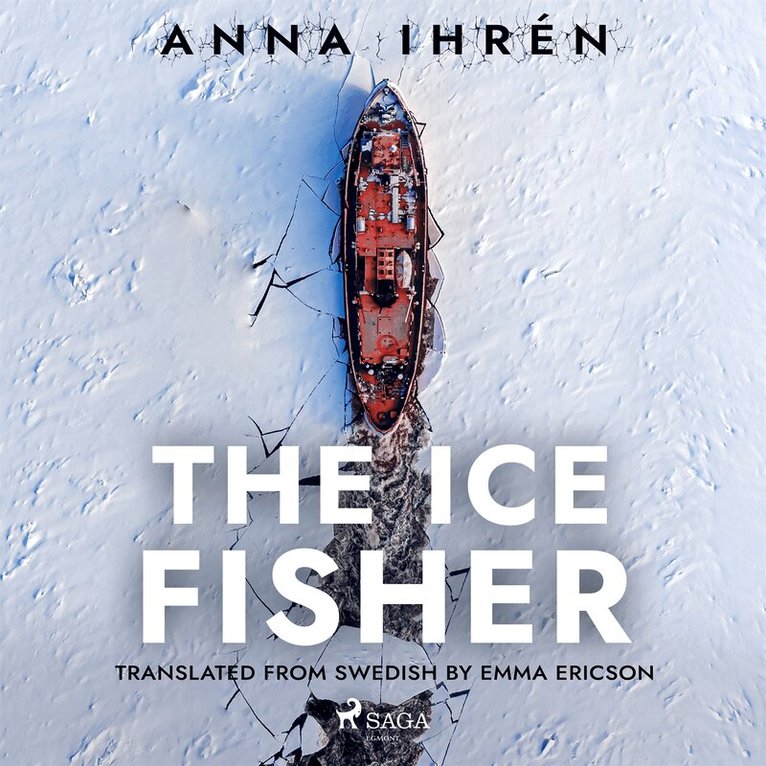 Anna Ihren - The Ice Fisher, Ljudbok