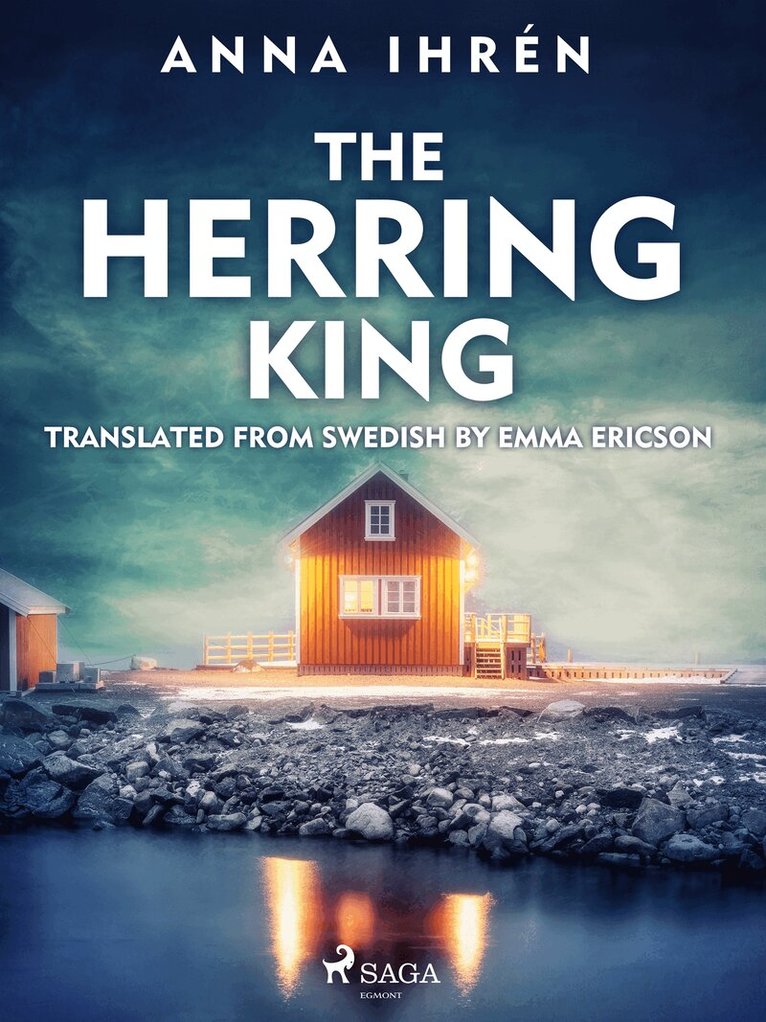 Anna Ihrén - The Herring King, E-bok