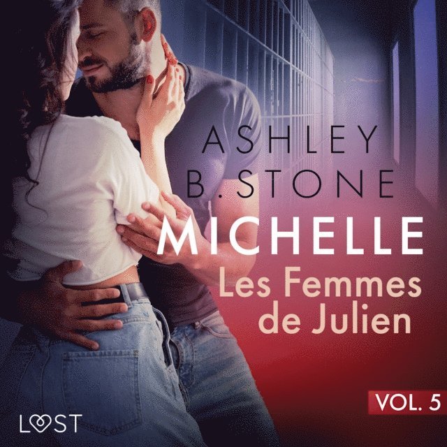 Stone - Michelle 5 : Les Femmes de Julien - Une nouvelle érotique, Ljudbok