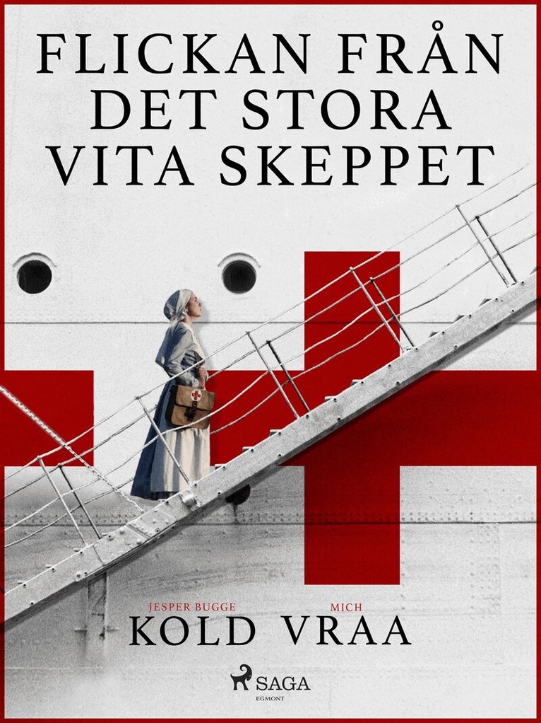 Mich Vraa, Jesper Bugge Kold - Flickan från det stora vita skeppet, E-bok