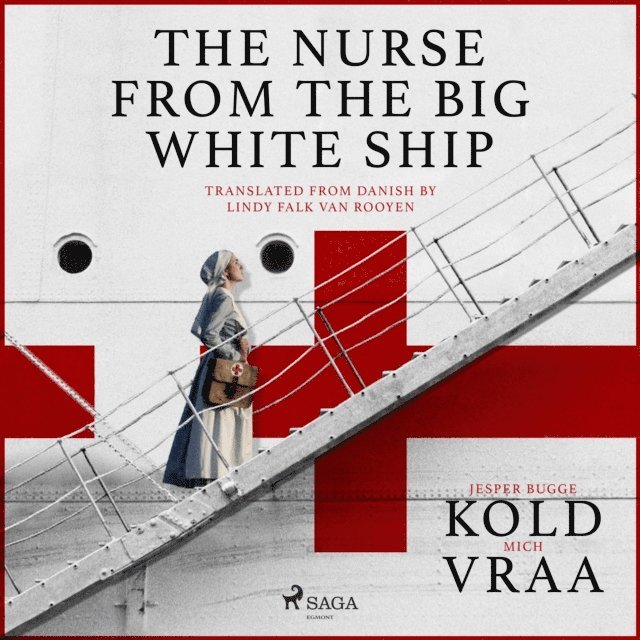 Kold, Vraa - Nurse from the Big White Ship, Ljudbok