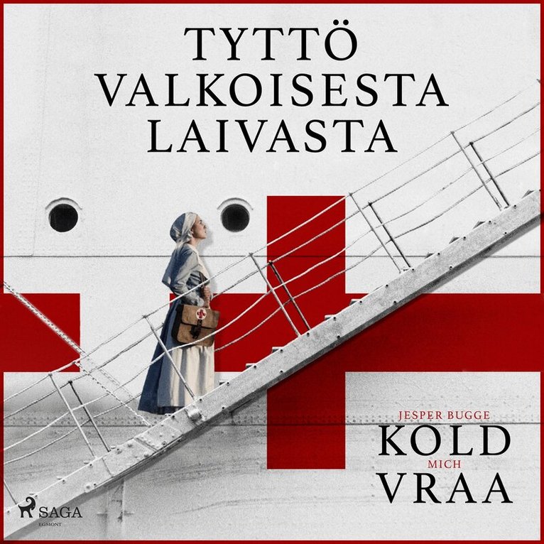 Mich Vraa, Jesper Bugge Kold - Tyttö valkoisesta laivasta, Ljudbok