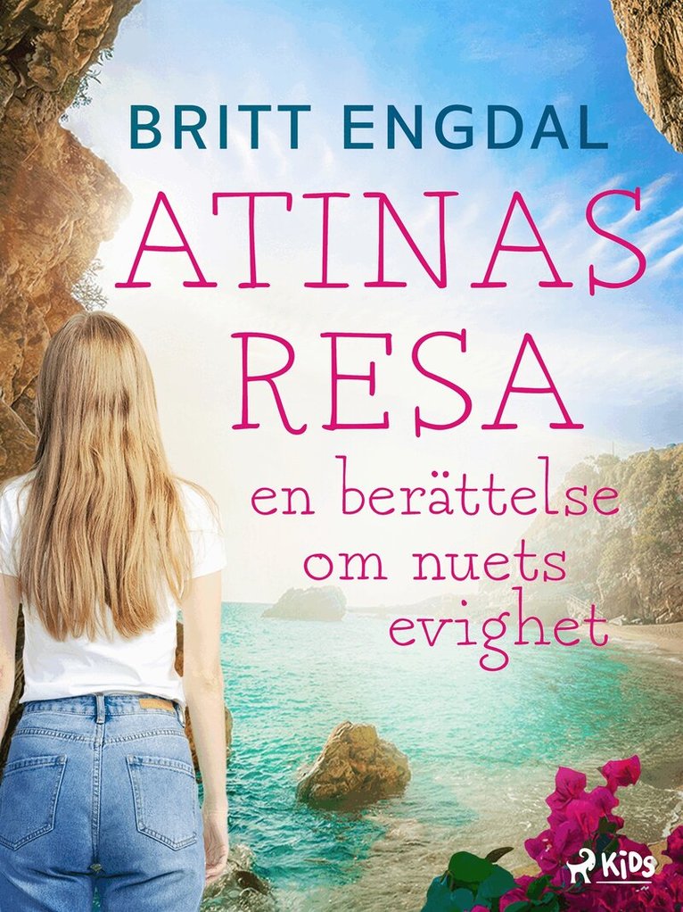 Britt Engdal - Atinas resa: en berättelse om nuets evighet, E-bok