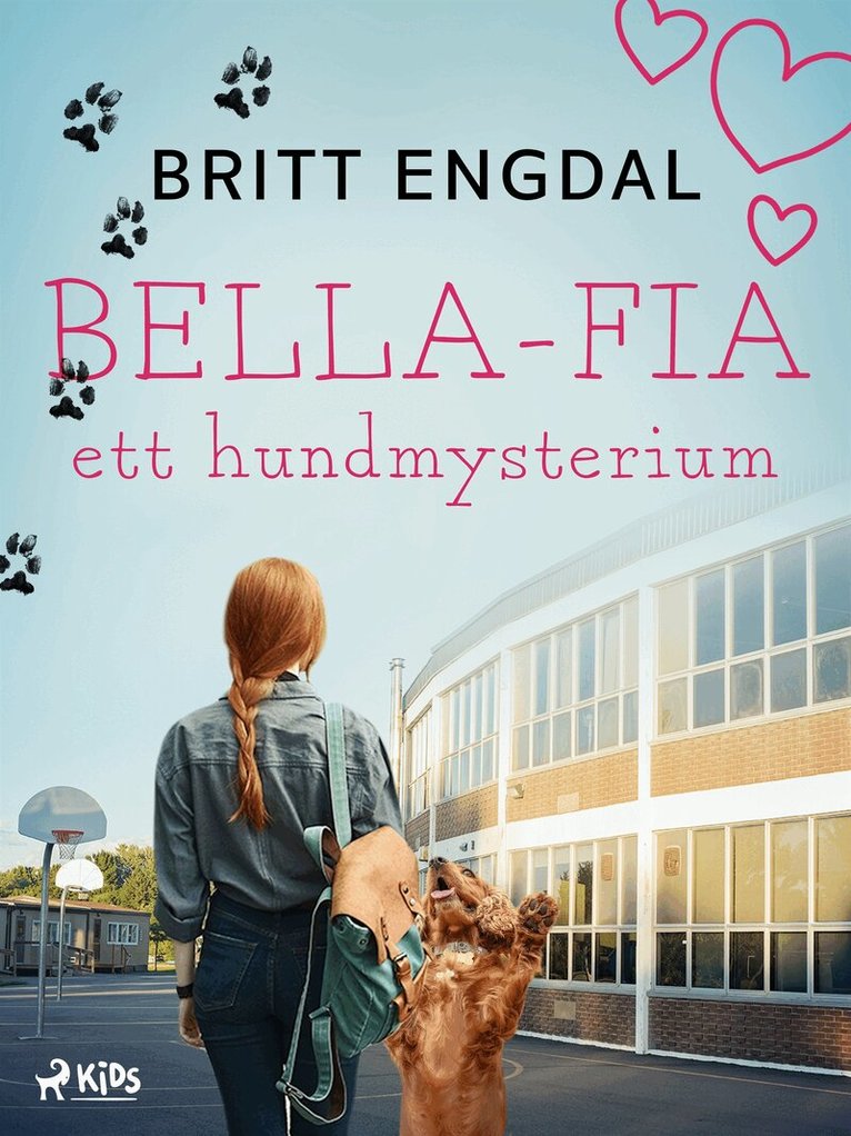 Britt Engdal - Bella-Fia: ett hundmysterium, E-bok