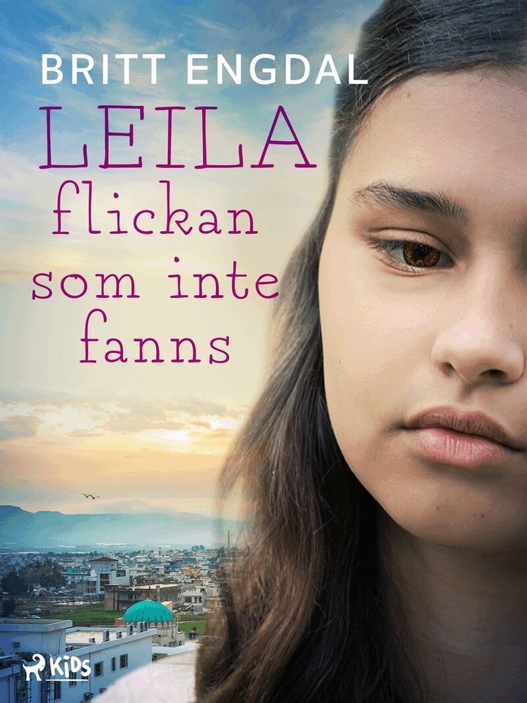 Britt Engdal - Leila: flickan som inte fanns, E-bok