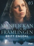 Mnflickan och frmlingen