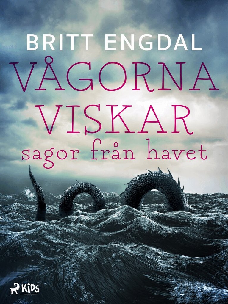 Britt Engdal - Vågorna viskar: sagor från havet, E-bok