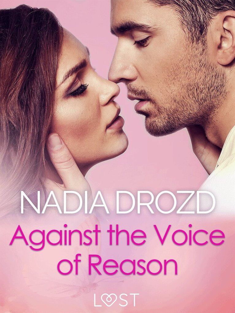 Nadia Drozd - Against the Voice of Reason – Dark Erotica, E-bok. Tillgänglighet: Lägg i varukorg