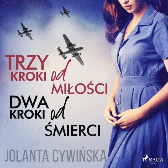 Cywinska - Trzy kroki od miłości, dwa kroki od śmierci, Ljudbok