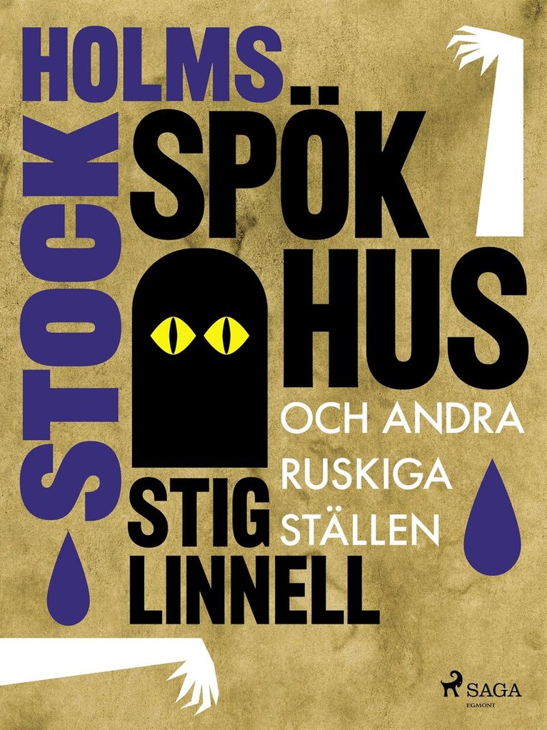 Stig Linnell - Stockholms spökhus och andra ruskiga ställen, E-bok