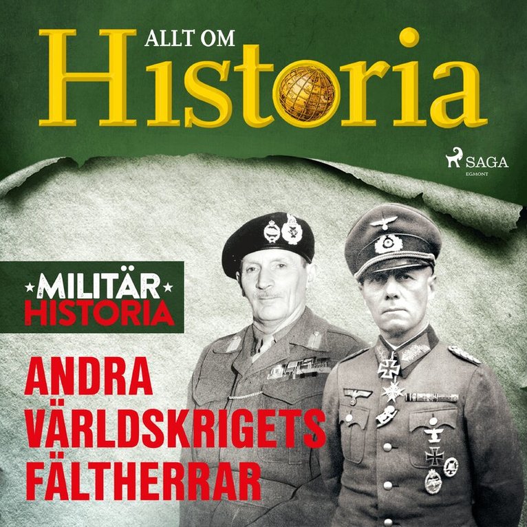Allt om Historia - Andra världskrigets fältherrar, Ljudbok