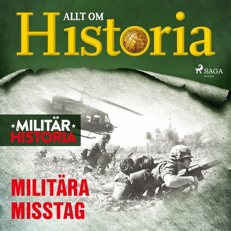Allt om Historia - Militära misstag, Ljudbok