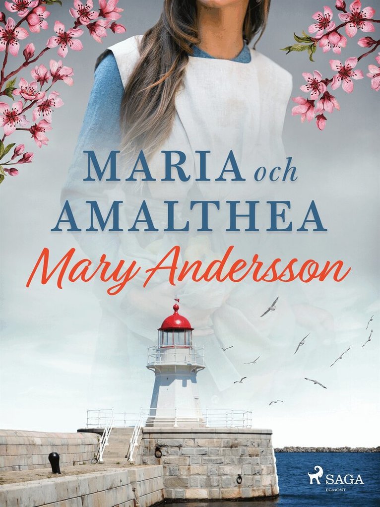 Mary Andersson - Maria och Amalthea, E-bok