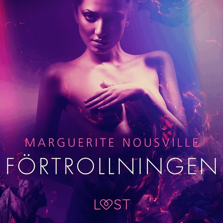 Marguerite Nousville - Förtrollningen - erotisk novell, Ljudbok
