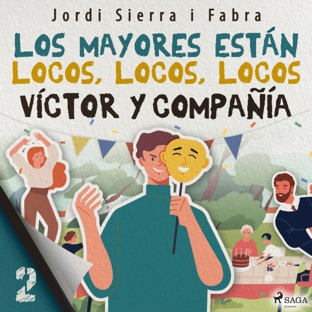 Fabra - Víctor y compañía 2: Los mayores están locos, locos, locos, Ljudbok