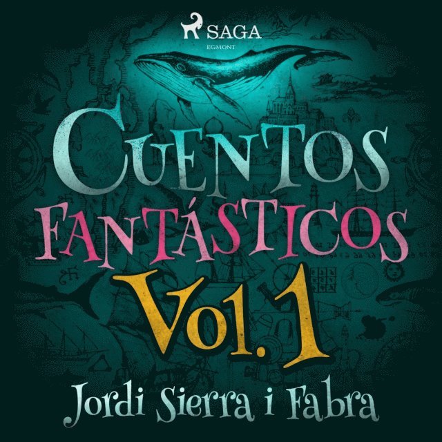 Fabra - Cuentos Fantásticos Vol. 1, Ljudbok