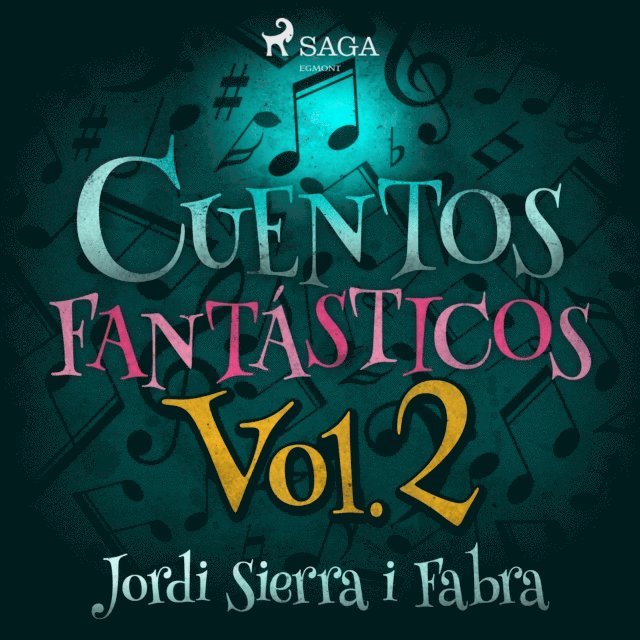 Fabra - Cuentos Fantásticos Vol. 2, Ljudbok