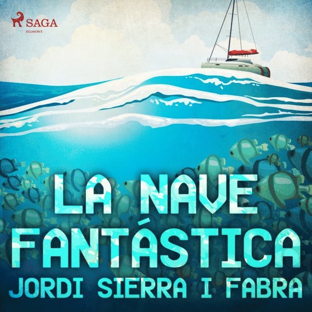 Fabra - La nave fantástica, Ljudbok