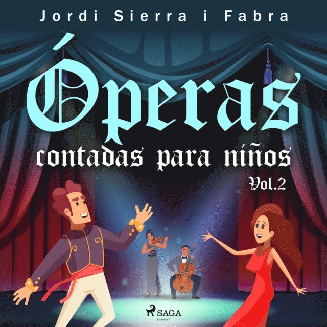 Fabra - Óperas contadas para niños Vol.2, Ljudbok
