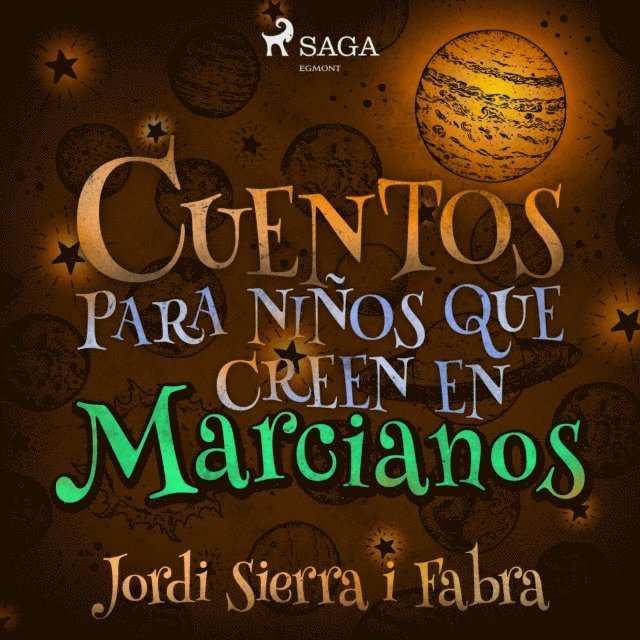 Fabra - Cuentos para niños que creen en marcianos, Ljudbok