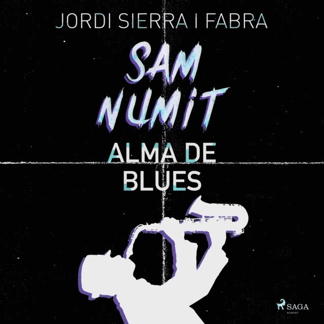 Fabra - Sam Numit: Alma de Blues, Ljudbok