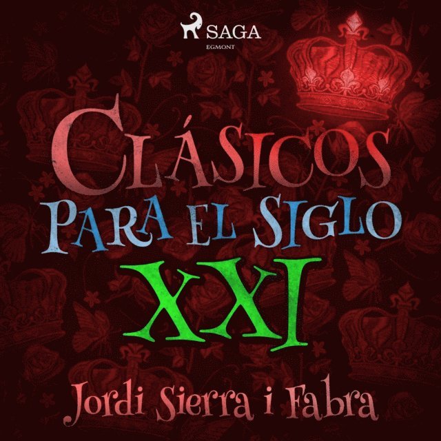 Fabra - Clásicos para el siglo XXI, Ljudbok