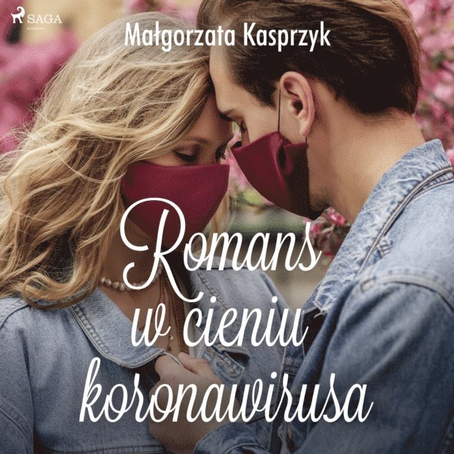 Kasprzyk - Romans w cieniu koronawirusa, Ljudbok