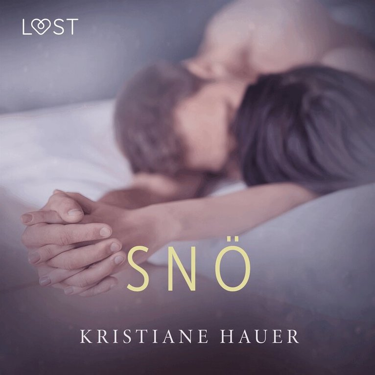 Kristiane Hauer - Snö - erotisk novell, Ljudbok. Tillgänglighet: Lägg i varukorg