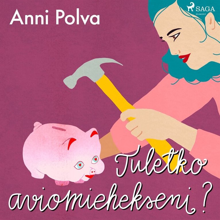 Anni Polva - Tuletko aviomiehekseni?, Ljudbok