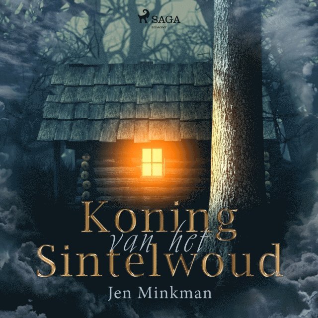 Minkman - Koning van het Sintelwoud, Ljudbok