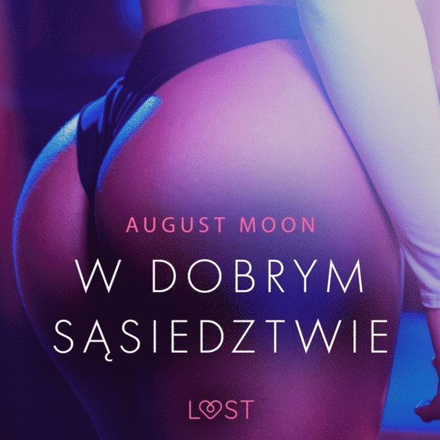 Moon - W dobrym sÄ…siedztwie - opowiadanie erotyczne, Ljudbok. Tillgänglighet: Lägg i varukorg