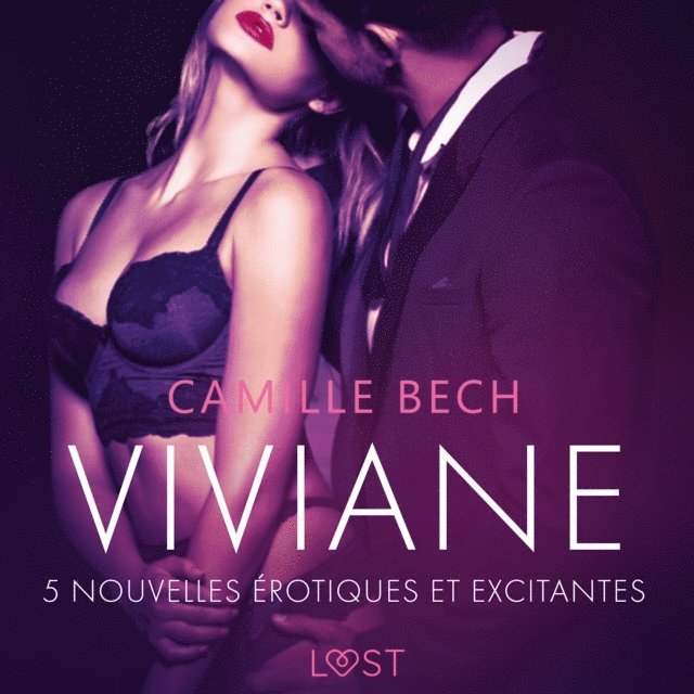 Bech - Viviane - 5 nouvelles érotiques et excitantes, Ljudbok