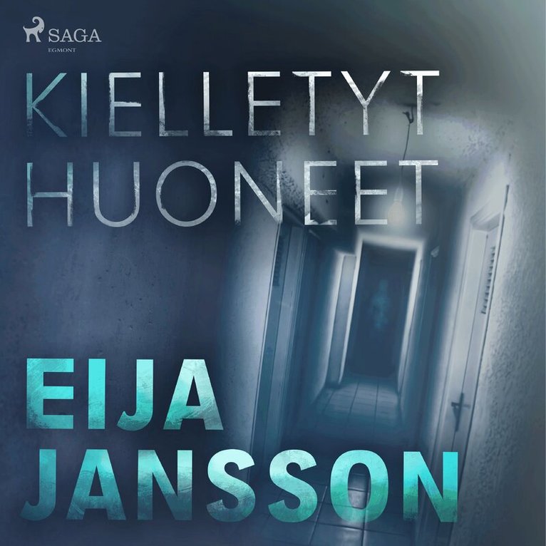 Eija Jansson - Kielletyt huoneet, Ljudbok