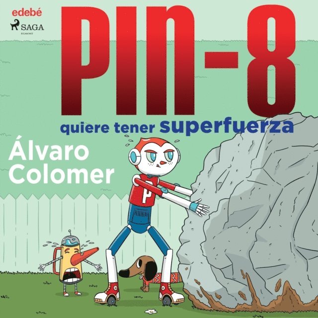 Colomer - PIN-8 quiere tener superfuerza, Ljudbok