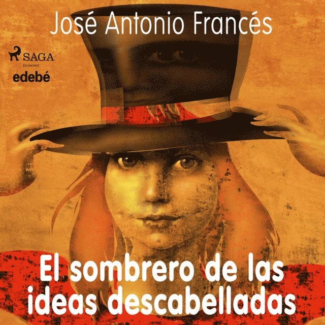 Frances - El sombrero de las ideas descabelladas, Ljudbok