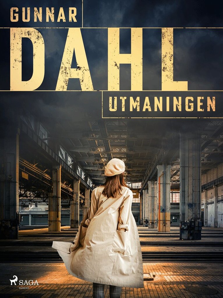 Gunnar Dahl - Utmaningen, E-bok