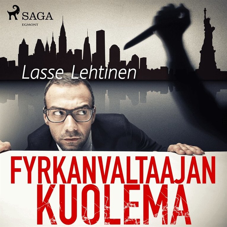 Lasse Lehtinen - Fyrkanvaltaajan kuolema, Ljudbok
