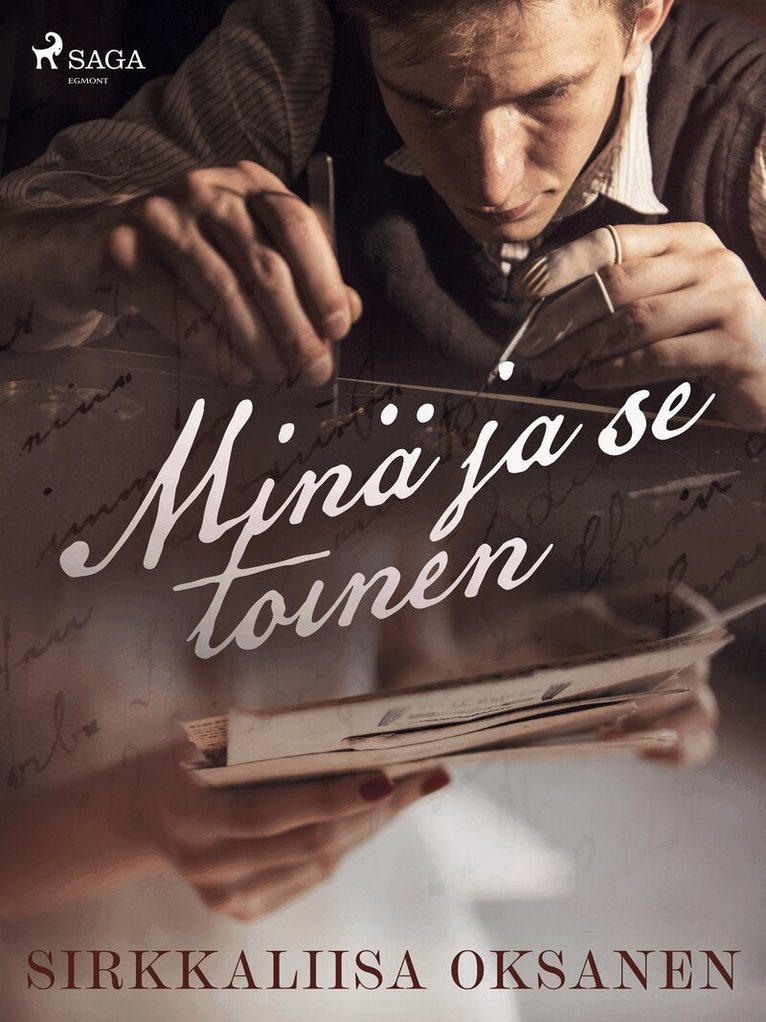 Sirkkaliisa Oksanen - Minä ja se toinen, E-bok