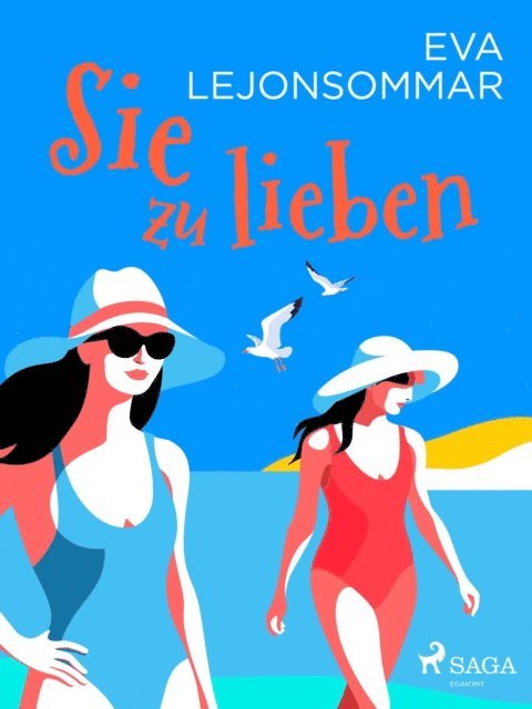 Eva Lejonsommar - Sie zu lieben, E-bok