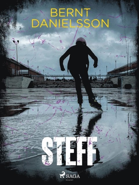 Bernt Danielsson - Steff, E-bok