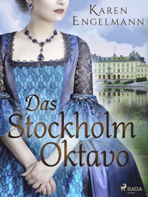 Karen Engelmann - Das Stockholm Oktavo, E-bok
