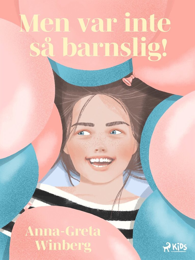 Anna-Greta Winberg - Men var inte så barnslig!, E-bok