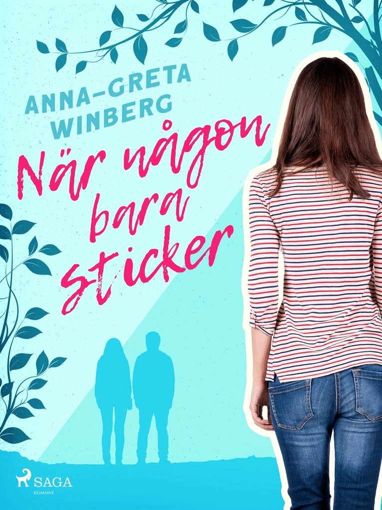 Anna-Greta Winberg - När någon bara sticker, E-bok