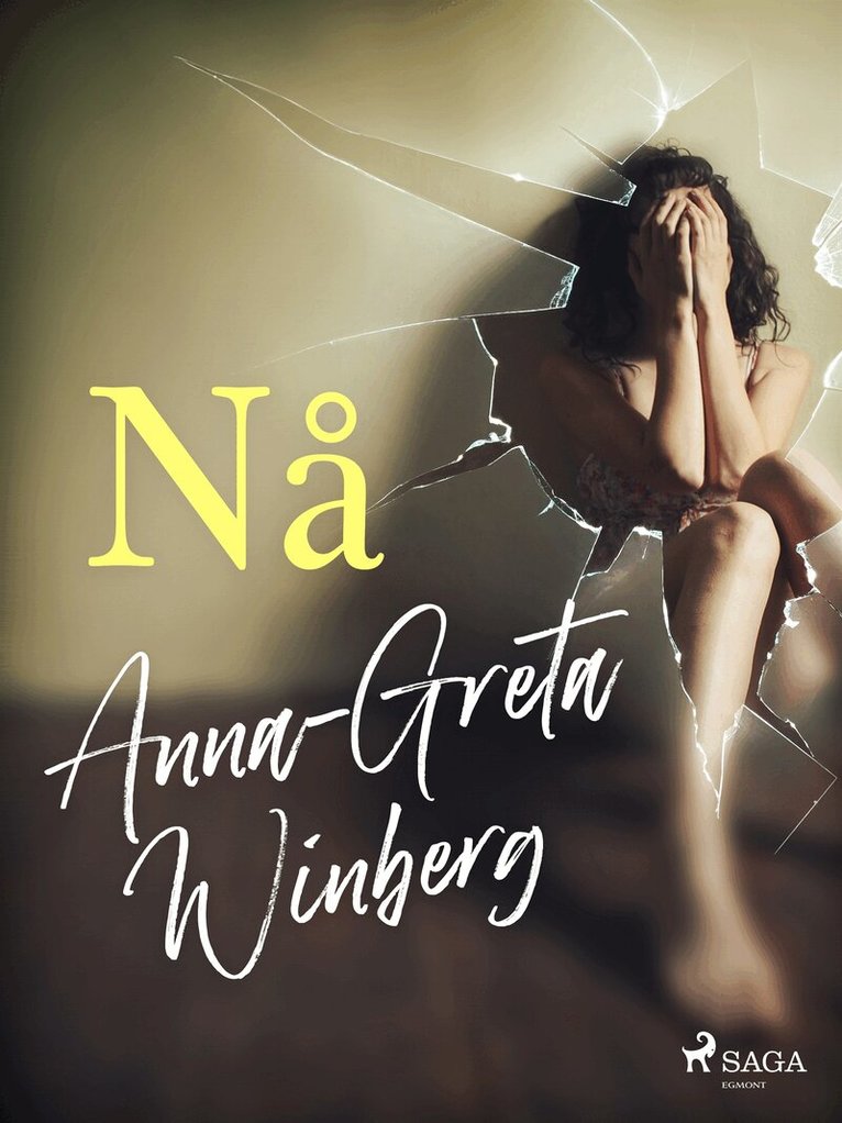 Anna-Greta Winberg - Nå, E-bok