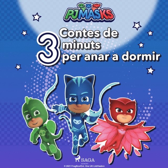 eOne - PJ Masks - Contes de 3 minuts per anar a dormir, Ljudbok