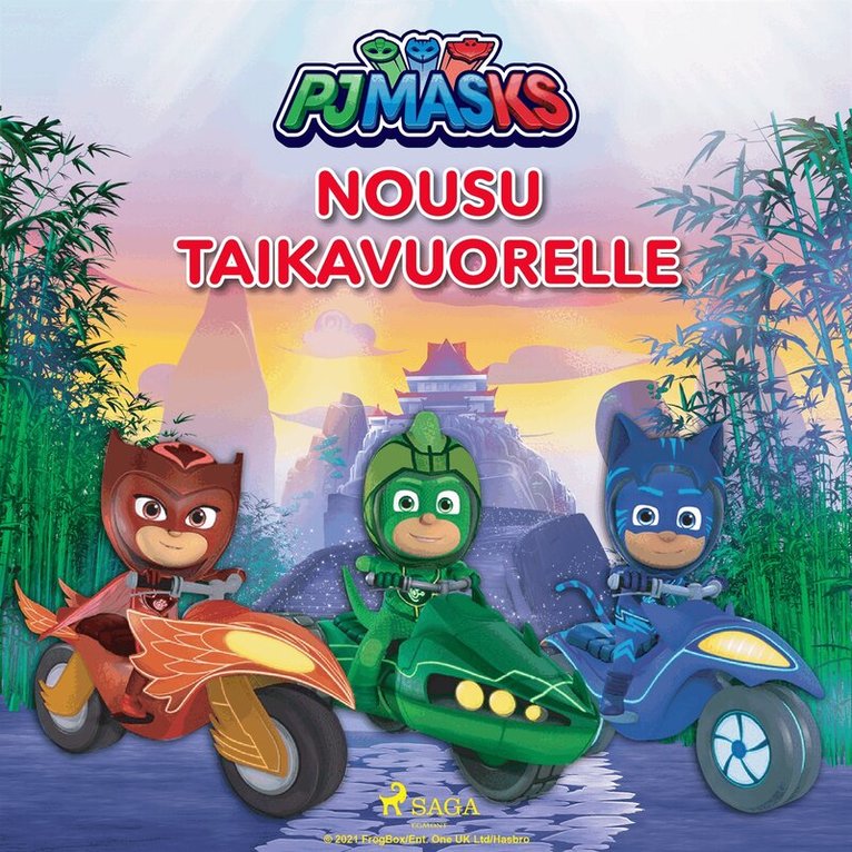 eOne - Pyjamasankarit - Nousu taikavuorelle, Ljudbok