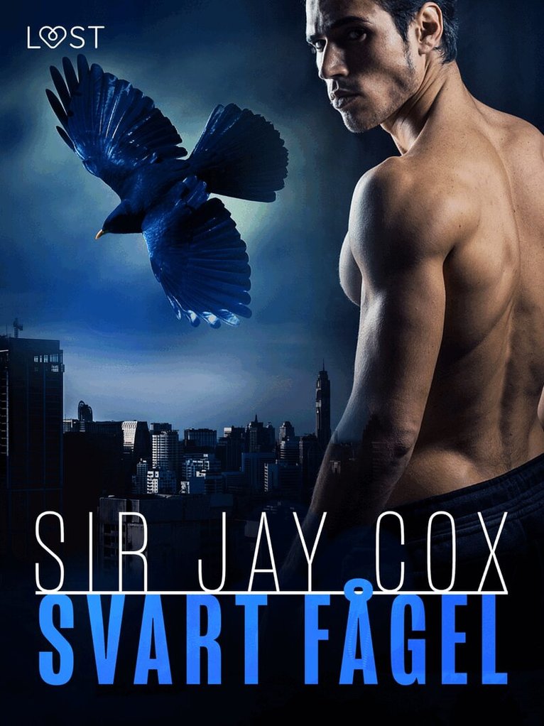 Sir Jay Cox - Svart fågel - erotica supreme, E-bok. Tillgänglighet: Lägg i varukorg